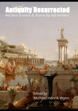 Antiquity Resurrected