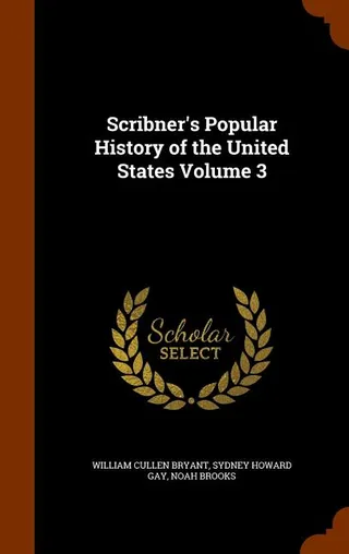 Scribner's Popular History of the United States