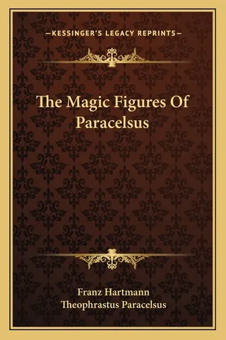 The Magic Figures Of Paracelsus