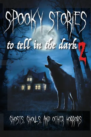 Spooky Stories to Tell in the Dark