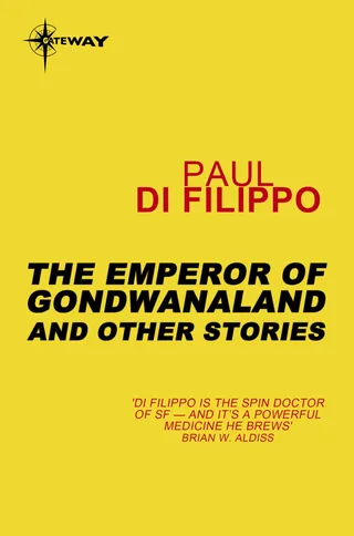Emperor of Gondwanaland and Other Stories