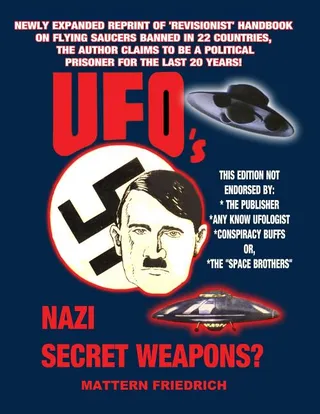 UFO's Nazi Secret Weapons