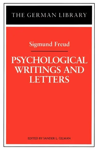 Psychological Writings and Letters