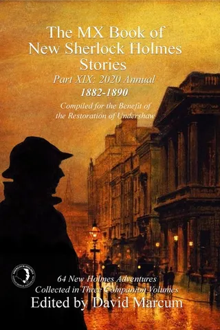 The MX Book of Sherlock Holmes Stories Part XIX