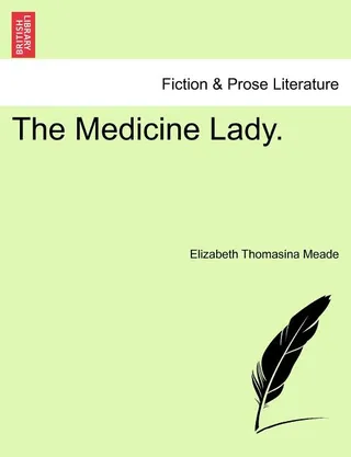 The Medicine Lady