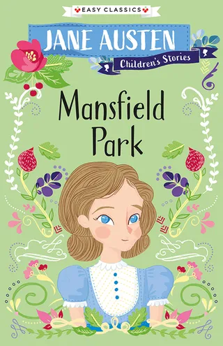 Jane Austen Children's Stories Mansfield Park