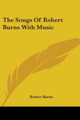 The Songs Of Robert Burns With Music