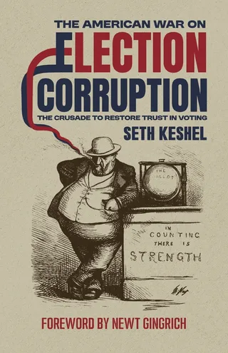 The American War On Election Corruption