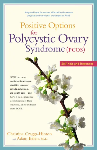 Positive Options for Polycystic Ovary Syndrome Pcos