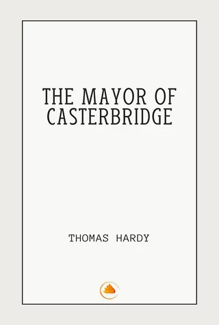 The Mayor of Casterbridge