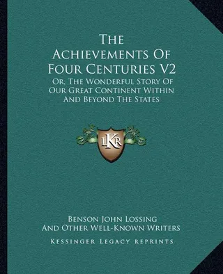 The Achievements Of Four Centuries