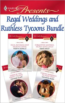 Regal Weddings and Ruthless Tycoons