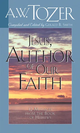 Jesus Author of Our Faith