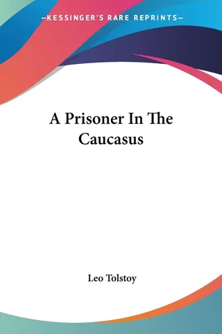 A Prisoner In The Caucasus