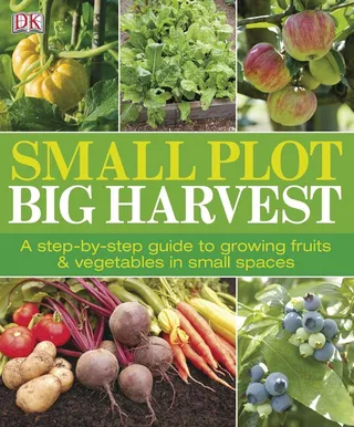 Small Plot Big Harvest