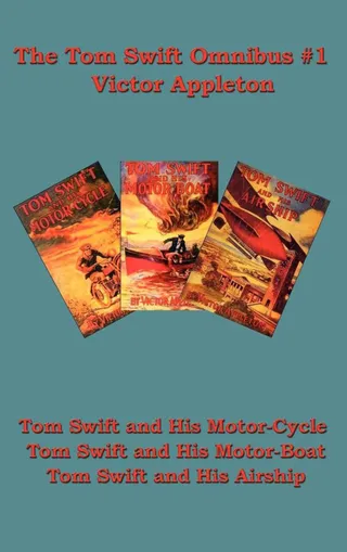 The Tom Swift Omnibus