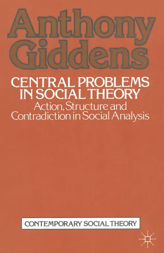 Central Problems in Social Theory