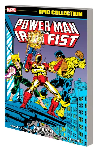 Power Man and Iron Fist Epic Collection