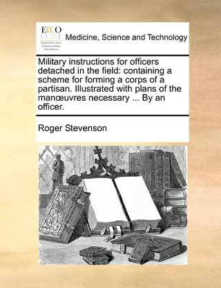 Military Instructions for Officers Detached in the Field