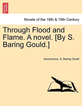 Through Flood and Flame