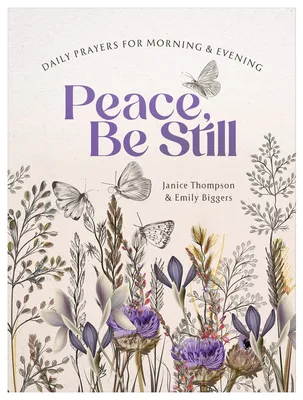 Peace, Be Still