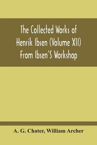 From Ibsen'S Workshop