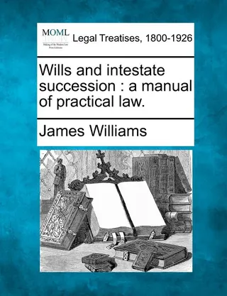 Wills and Intestate Succession