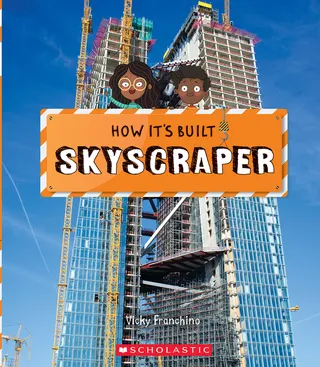Skyscraper How It's Built