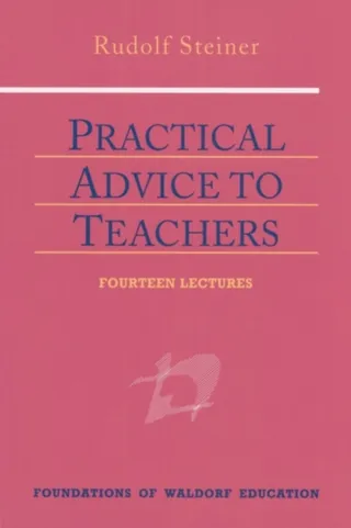Practical Advice to Teachers