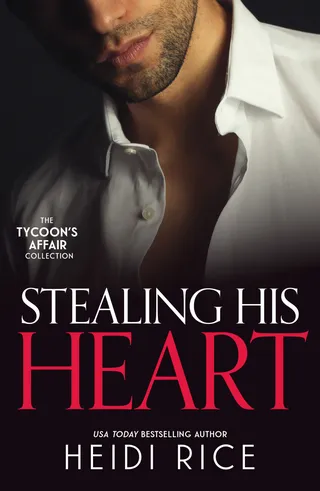 Tycoon's Affair: Stealing His Heart