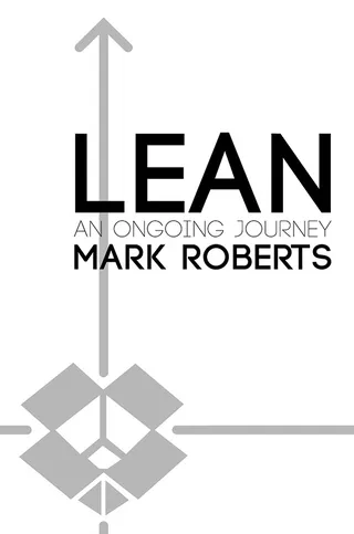 Lean, an Ongoing Journey