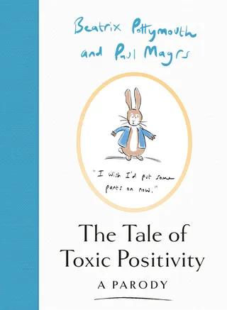 The Tale of Toxic Positivity