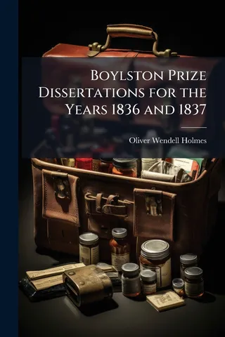Boylston Prize Dissertations for the Years 1836 and 1837