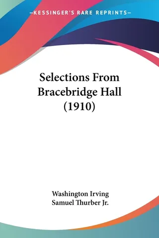 Selections From Bracebridge Hall