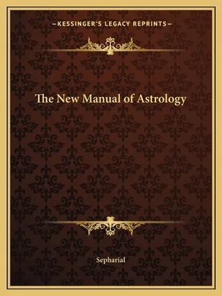 The Manual of Astrology