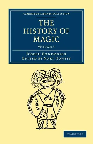 The History of Magic Volume 1