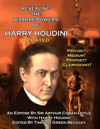 Revealing the Amazing Powers of Harry Houdini