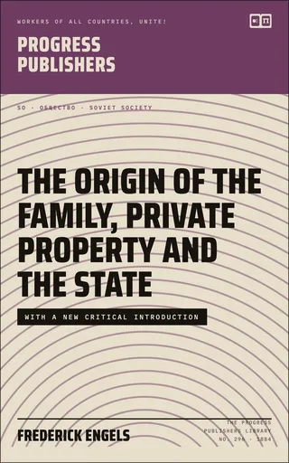 The Origin of the Family, Private Property and the State