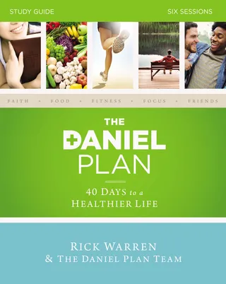 The Daniel Plan Bible Study Guide