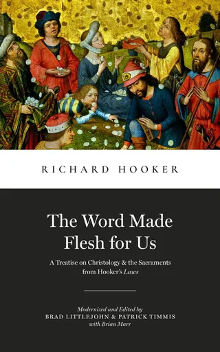 Word Made Flesh for Us