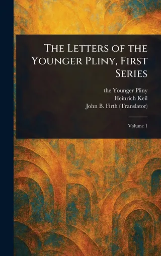The Letters Of The Younger Pliny