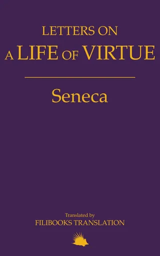 Letters on a Life of Virtue