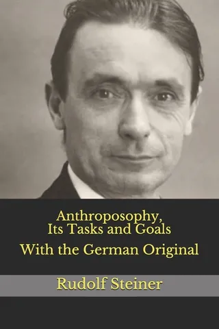 Anthroposophy, Its Tasks and Goals