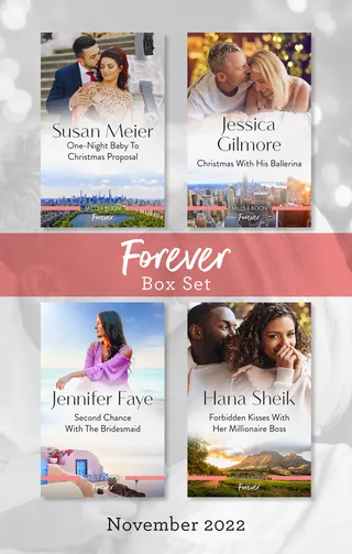 One-Night Baby to Christmas Proposal / Christmas with His Ballerina / Second Chance with the Bridesmaid / Forbidden Kisses with Her Millionaire Boss