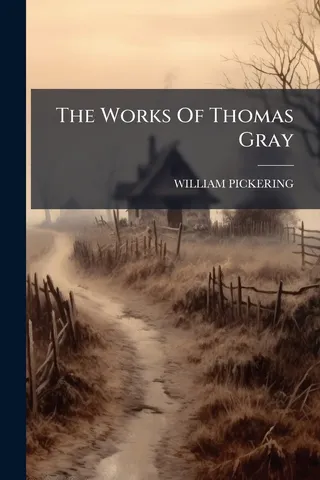 The Works Of Thomas Gray