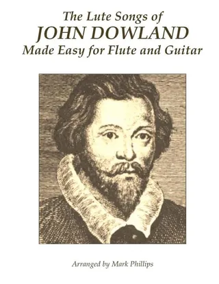 The Lute Songs of John Dowland