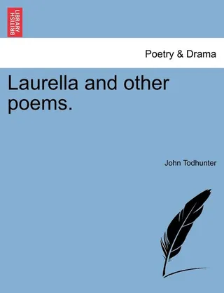 Laurella and Other Poems