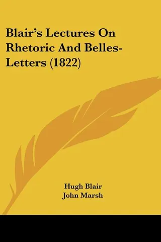 Blair's Lectures on Rhetoric and Belles-Letters 1822