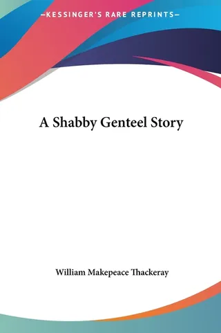 A Shabby Genteel Story