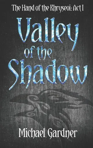 Valley of the Shadow